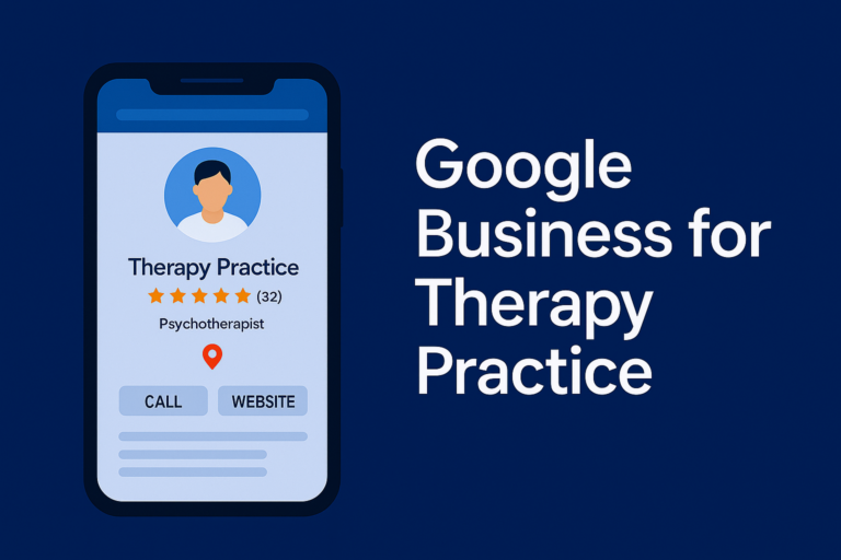 Google Business for therapy practice