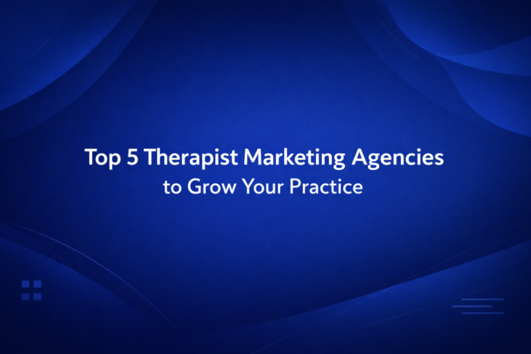 therapist marketing agencies