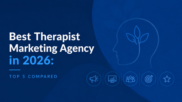 Best Therapist Marketing Agency