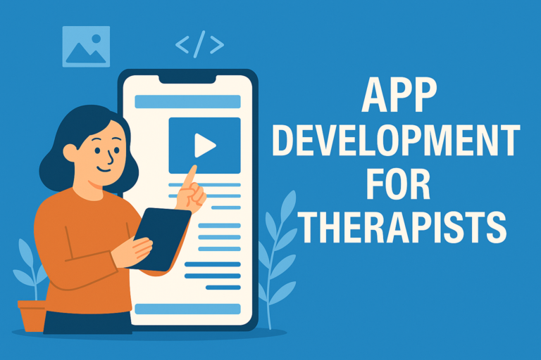 App Development for Therapists