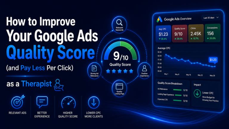Google Ads Quality Score for therapists