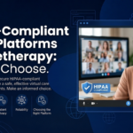 HIPAA-compliant video platforms for teletherapy