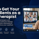 how to get your first clients as a new therapist